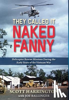 Harrington, Scott - They Called It Naked Fanny