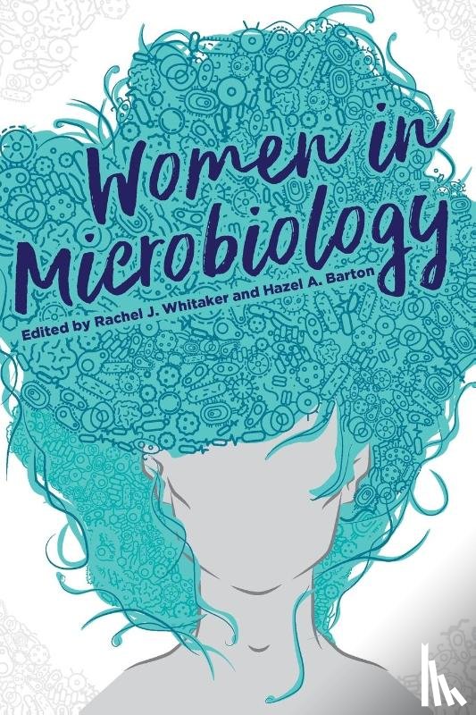  - Women in Microbiology