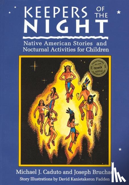 Bruchac, Joseph, Caduto, Michael - KEEPERS OF THE NIGHT