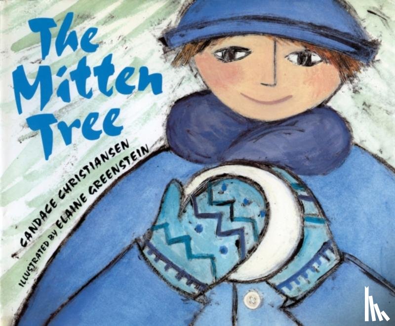 Christiansen, Candace - The Mitten Tree