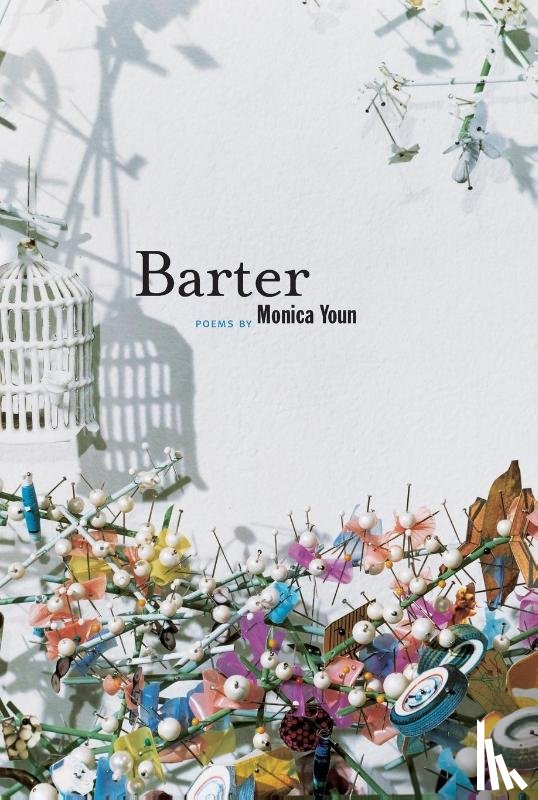 Monica Youn - Barter