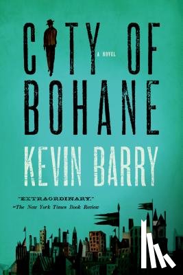 Barry, Kevin - City of Bohane