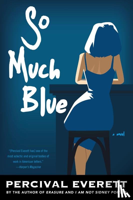 Everett, Percival - SO MUCH BLUE