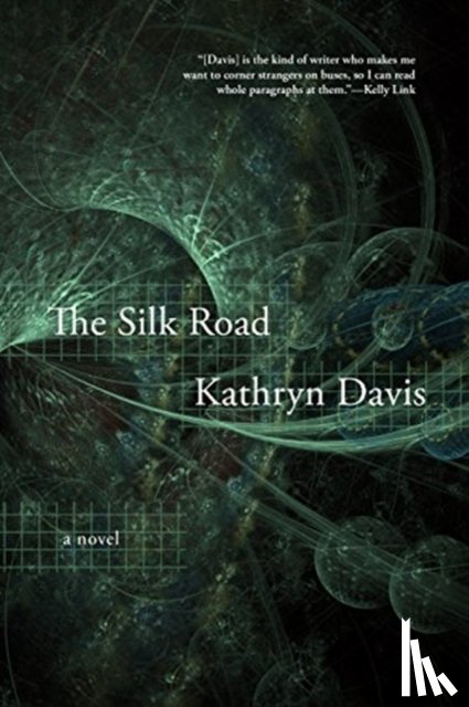 Davis, Kathryn - The Silk Road