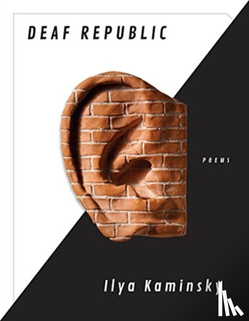 Kaminsky, Ilya - Deaf Republic