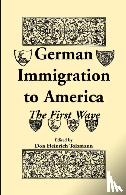 Tolzmann, Don Heinrich - German Immigration in America