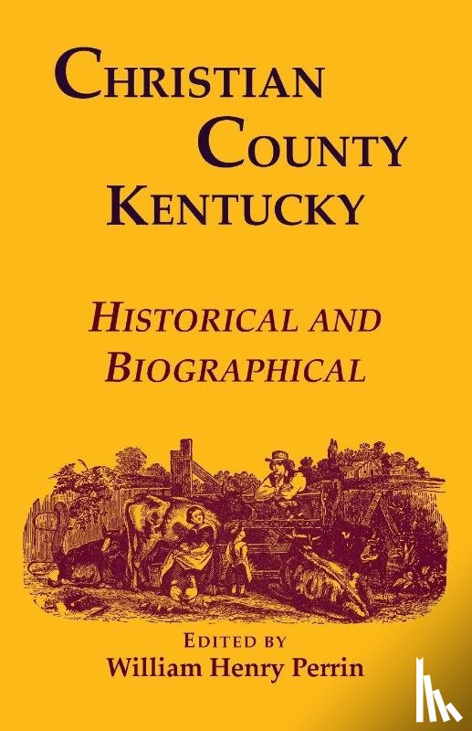 Perrin, William - Christian County, Kentucky, Historical and Biographical