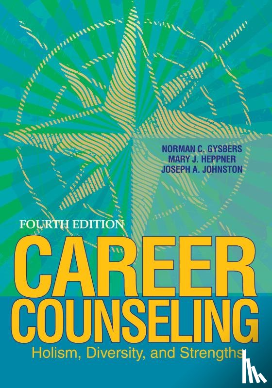 Gysbers, Norman C., Heppner, Mary J., Johnston, Joseph A. - Gysbers, N: Career Counseling