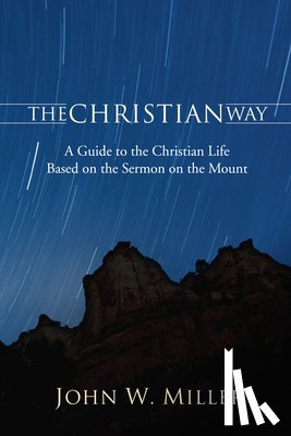 Miller, John W. - Miller, J: Christian Way