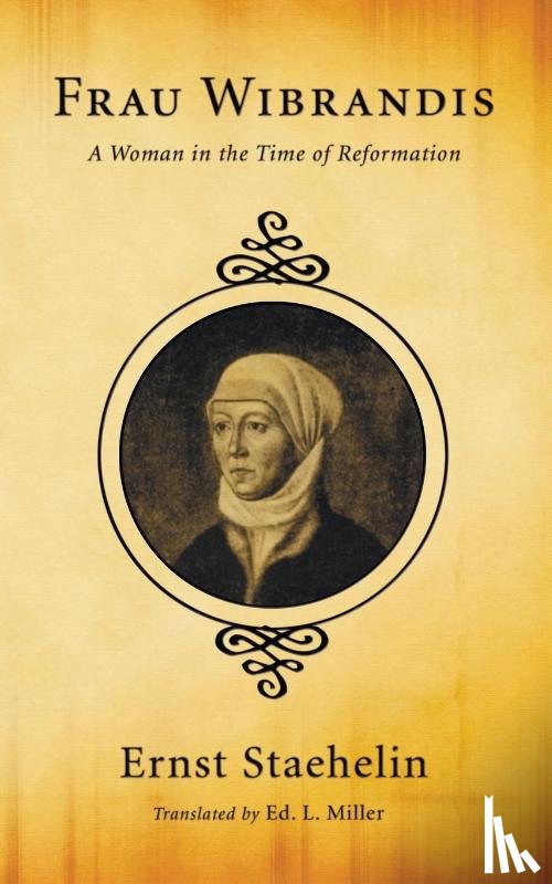 Staehelin, Ernst - Frau Wibrandis