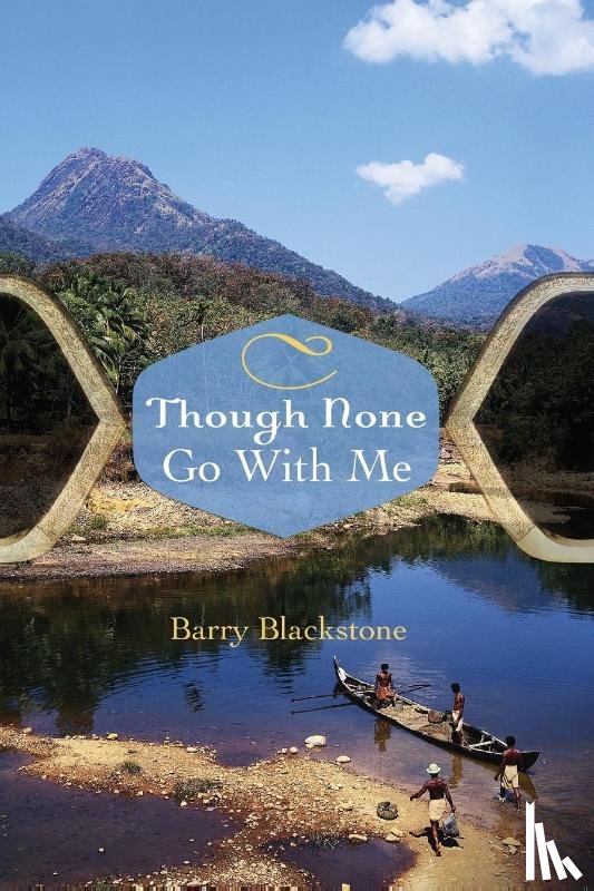 Blackstone, Barry - Though None Go With Me