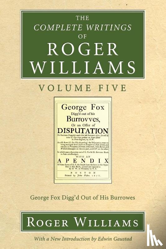 Williams, Roger - The Complete Writings of Roger Williams, Volume 5