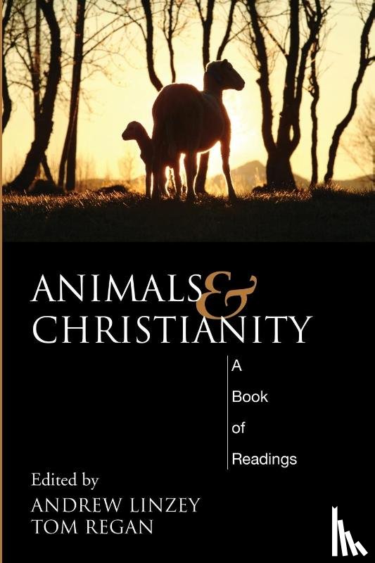 Linzey, Andrew - Animals and Christianity