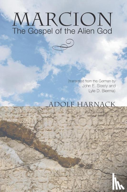 Harnack, Adolf - Harnack, A: Marcion