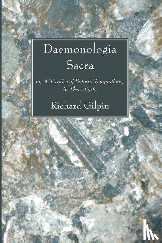 Gilpin, Richard - Daemonologia Sacra