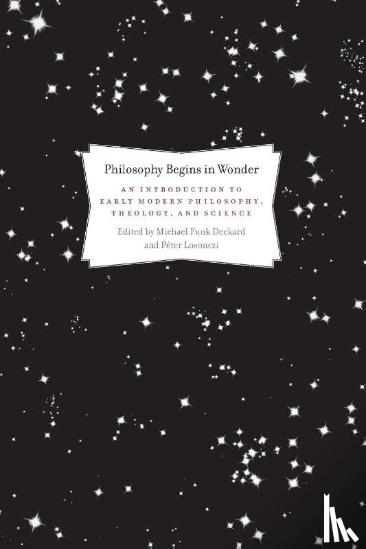  - Philosophy Begins in Wonder