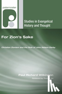 Wilkinson, Paul Richard - For Zion's Sake