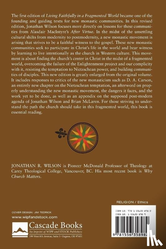 Wilson, Jonathan R - Living Faithfully in a Fragmented World, Second Edition