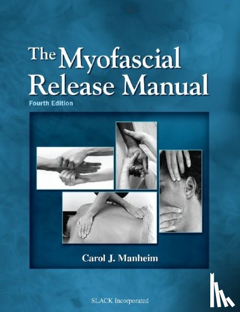 Manheim, Carol - The Myofascial Release Manual