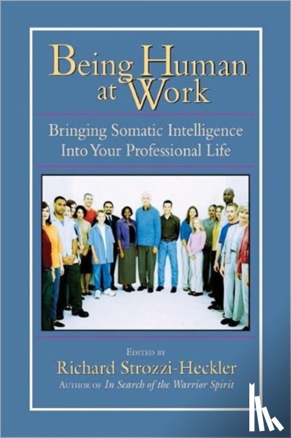  - Being Human at Work