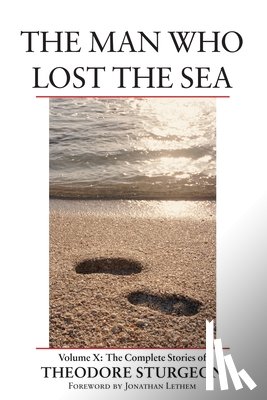 Sturgeon, Theodore - The Man Who Lost the Sea