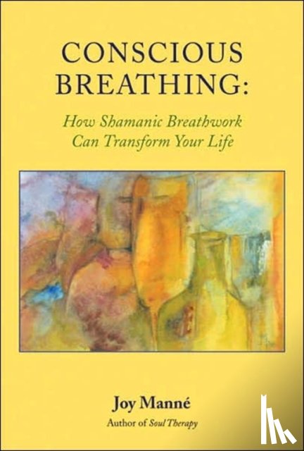 Manne, Joy - Conscious Breathing