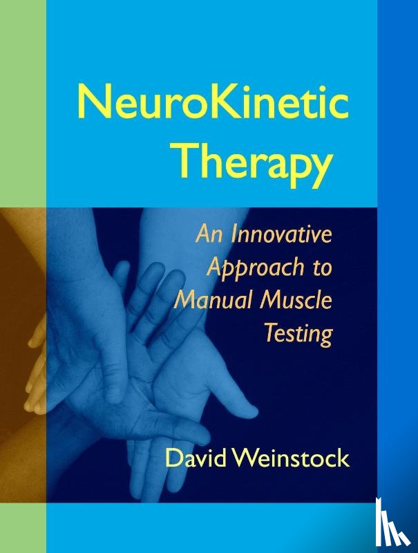 Weinstock, David - NeuroKinetic Therapy