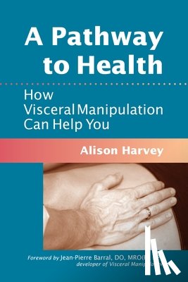 Harvey, Alison - A Pathway to Health