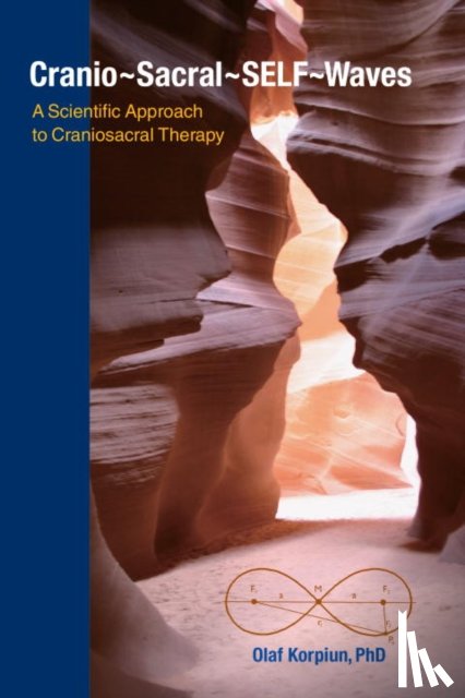 Korpiun, Olaf J. - Cranio-Sacral-SELF-Waves