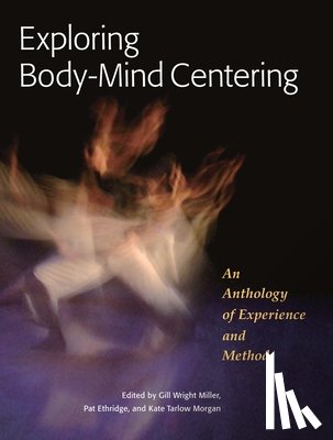  - Exploring Body-Mind Centering