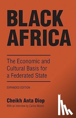 Diop, Cheikh Anta - Black Africa