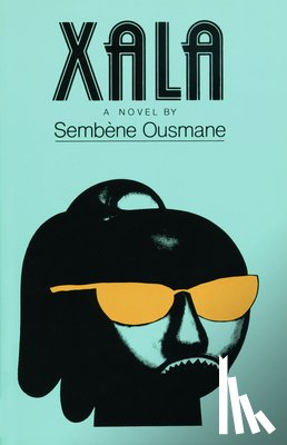 Sembène, Ousmane - Xala
