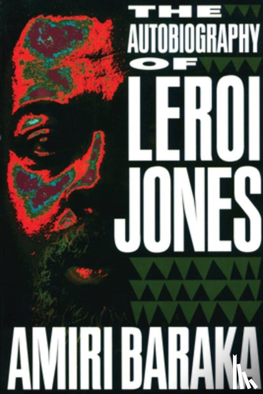 Baraka, Amiri - The Autobiography of LeRoi Jones