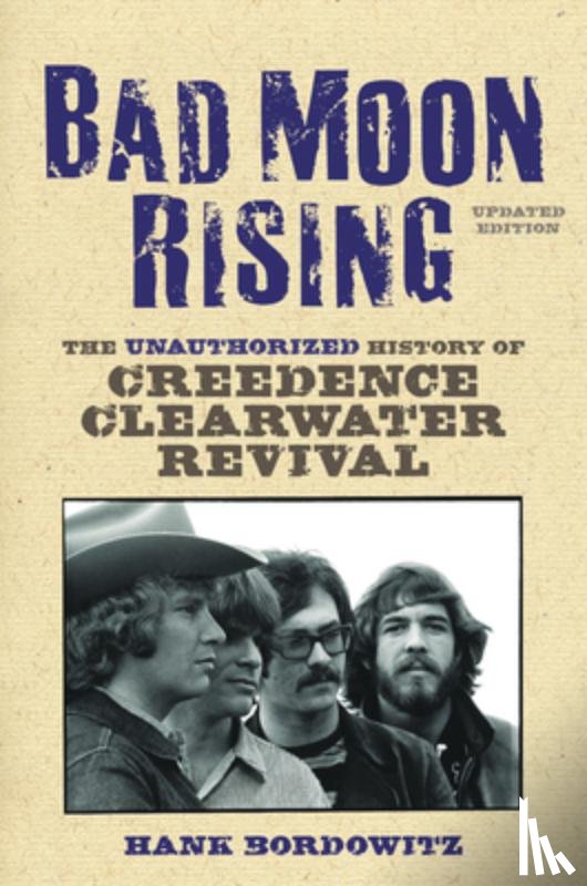 Bordowitz, Hank - Bad Moon Rising