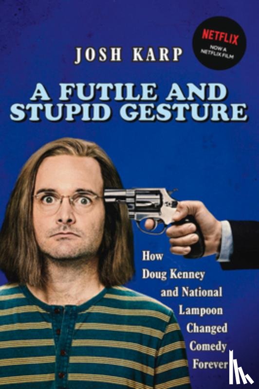 Karp, Josh - A Futile and Stupid Gesture