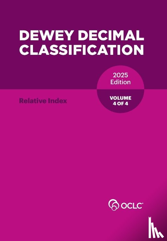  - Dewey Decimal Classification, 2025 (Relative Index) (Volume 4 of 4)