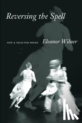 Wilner, Eleanor - Reversing the Spell