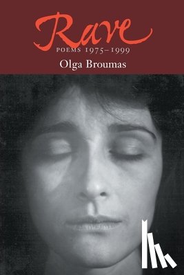 Broumas, Olga - Rave