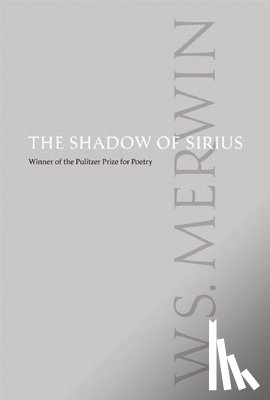 Merwin, W. S. - Merwin, W: Shadow of Sirius