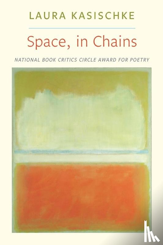 Kasischke, Laura - Space, In Chains