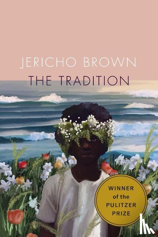 Brown, Jericho - The Tradition
