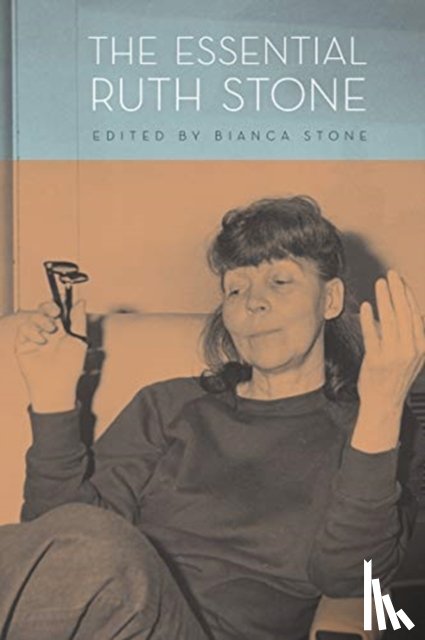 Stone, Ruth - Essential Ruth Stone