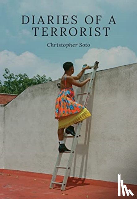 Soto, Christopher - Diaries of a Terrorist
