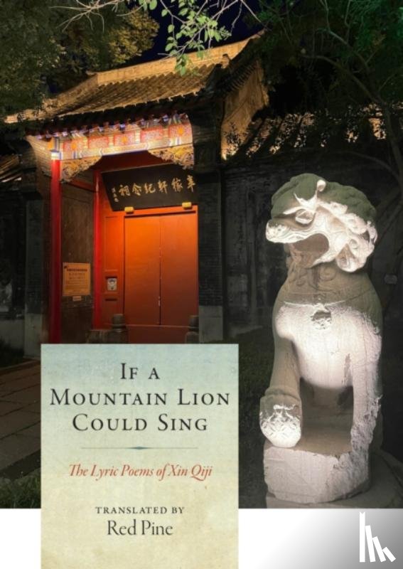 Qiji, Xin - If a Mountain Lion Could Sing
