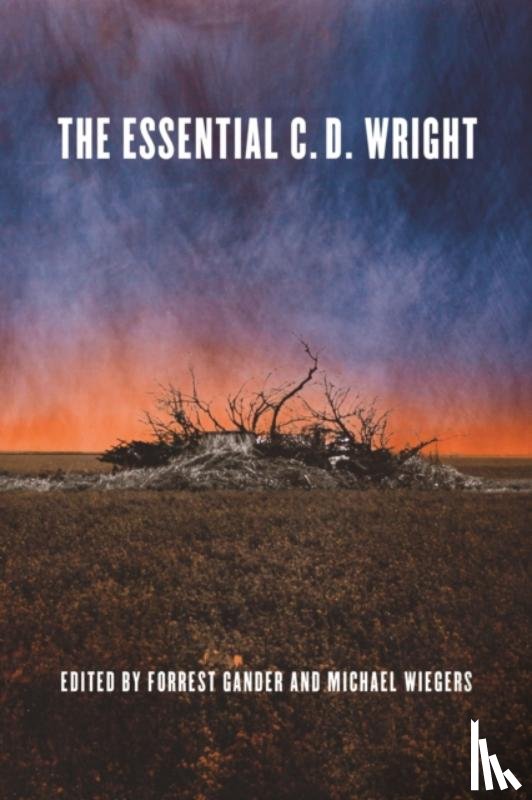 Wright, C.D. - The Essential C.D. Wright