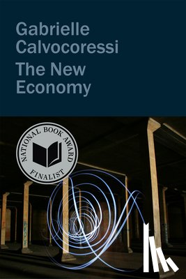 Calvocoressi, Gabrielle - The New Economy