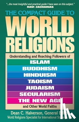 Halverson, Dean - The Compact Guide To World Religions