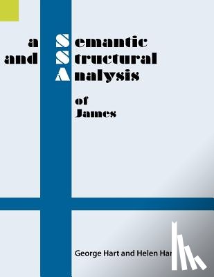 Hart, George, Hart, Helen - A Semantic and Structural Analysis of James