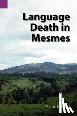 Ahland, Michael Bryan - Language Death in Mesmes