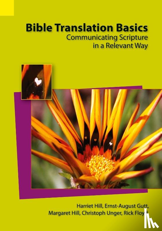 Hill, Harriet S, Gutt, Ernst-August - Bible Translation Basics